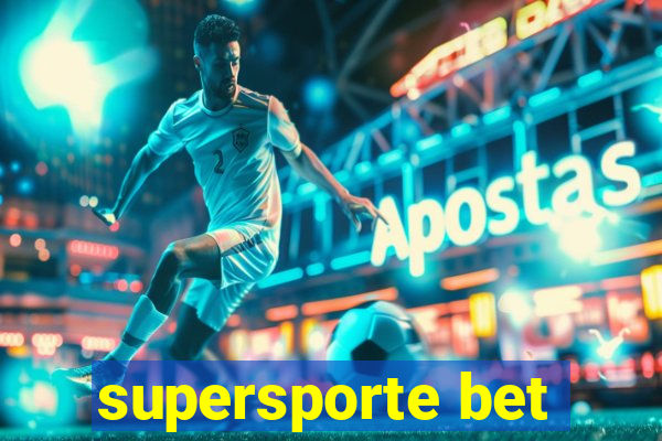 supersporte bet