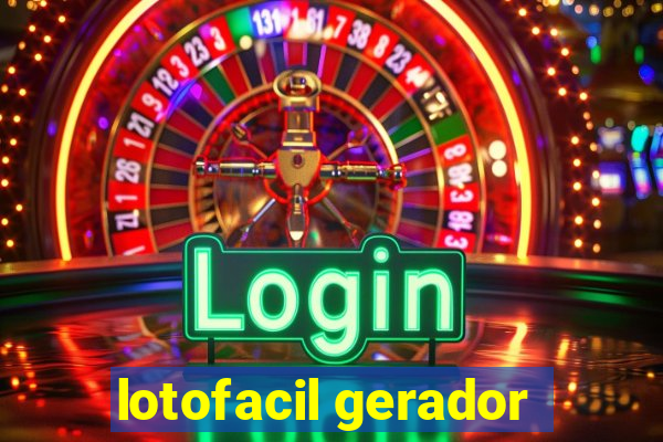 lotofacil gerador