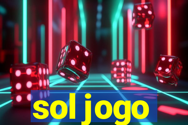 sol jogo