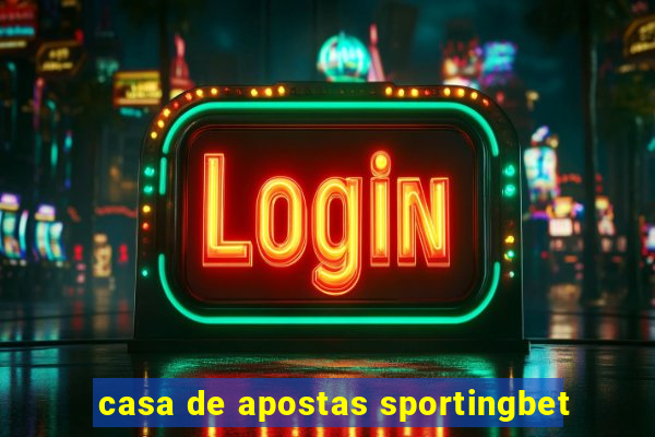 casa de apostas sportingbet