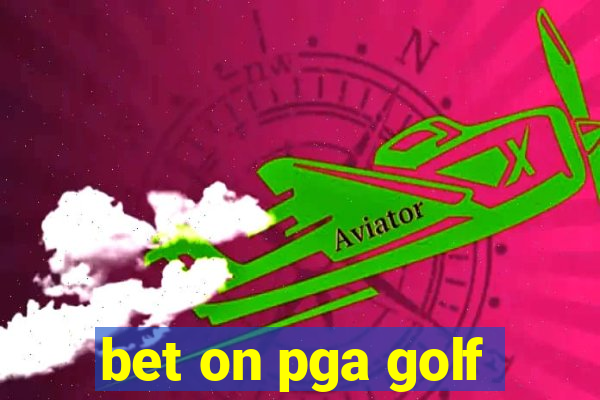 bet on pga golf