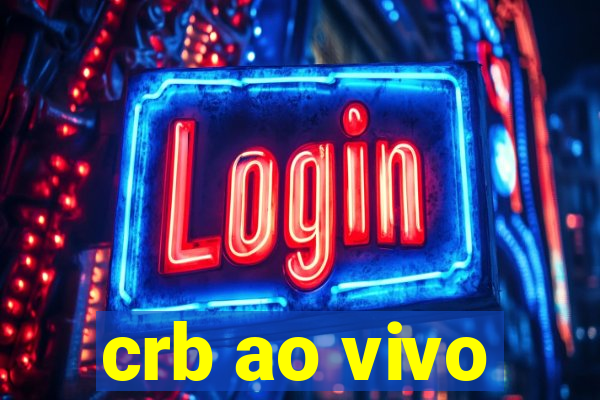 crb ao vivo