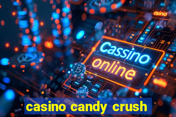 casino candy crush