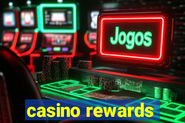 casino rewards