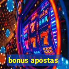 bonus apostas