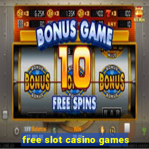 free slot casino games