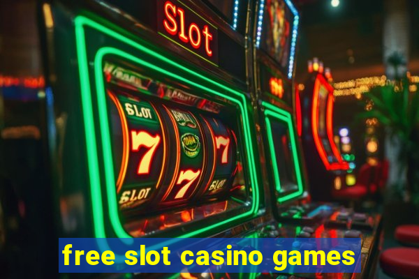 free slot casino games