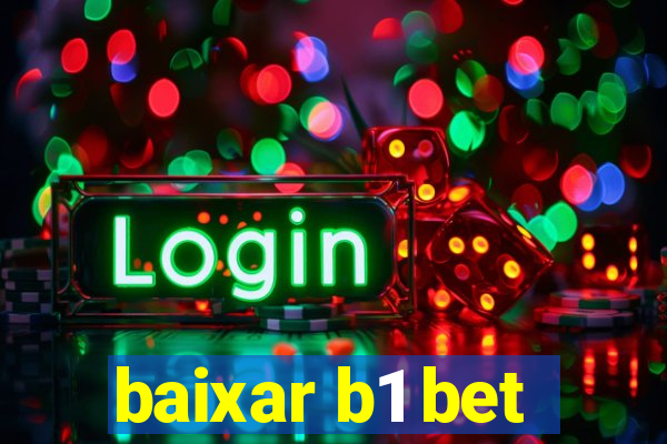 baixar b1 bet