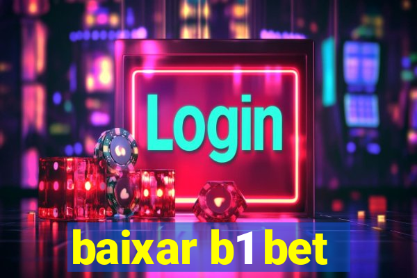 baixar b1 bet