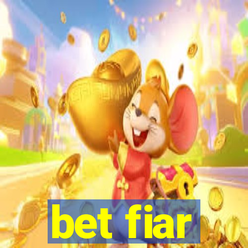 bet fiar