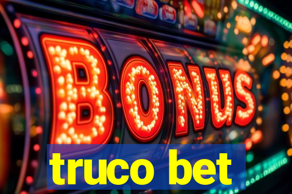 truco bet