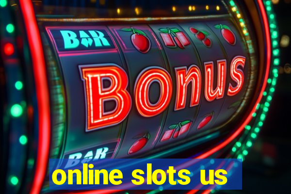 online slots us