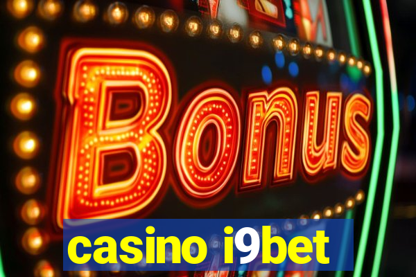 casino i9bet