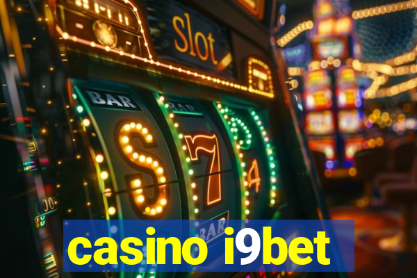 casino i9bet