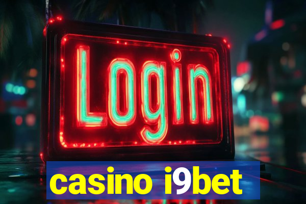 casino i9bet