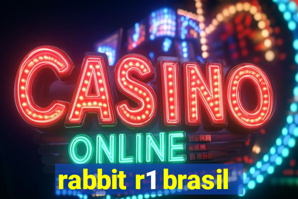 rabbit r1 brasil