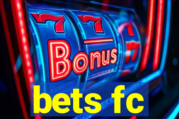 bets fc