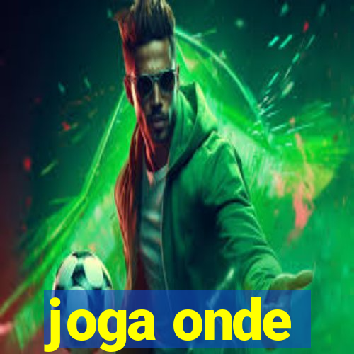 joga onde