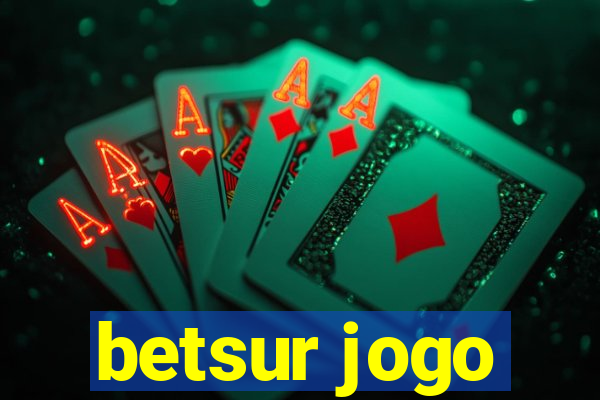 betsur jogo