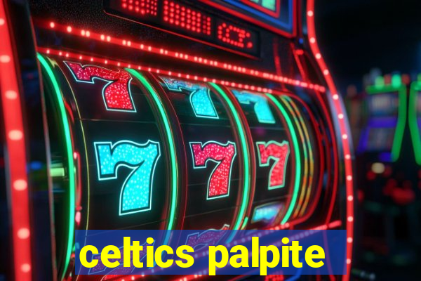 celtics palpite