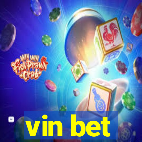 vin bet