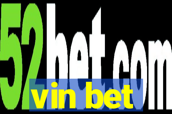 vin bet