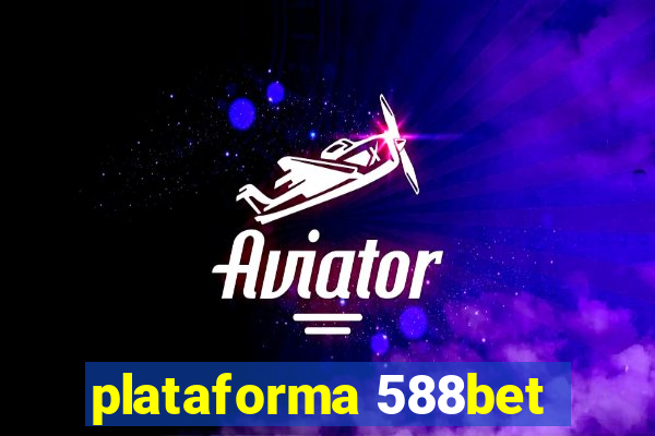 plataforma 588bet