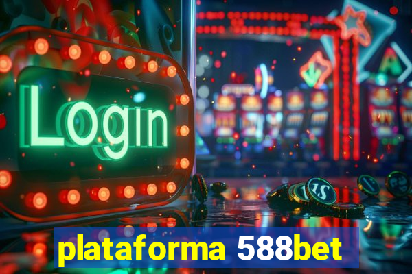 plataforma 588bet