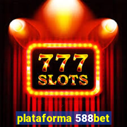 plataforma 588bet