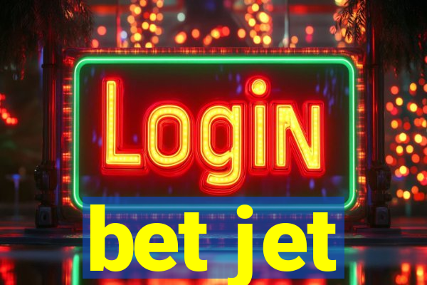 bet jet