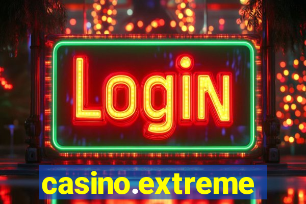 casino.extreme