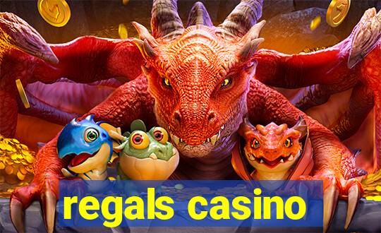 regals casino