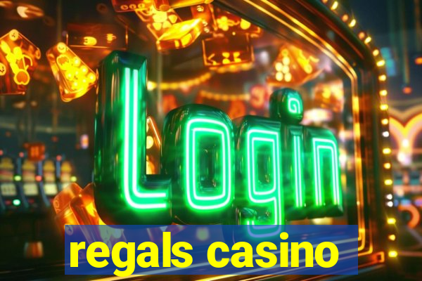 regals casino