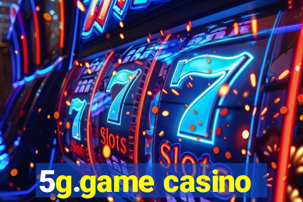 5g.game casino