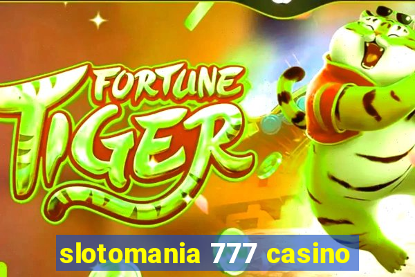 slotomania 777 casino