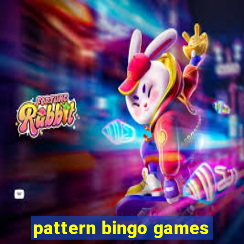 pattern bingo games