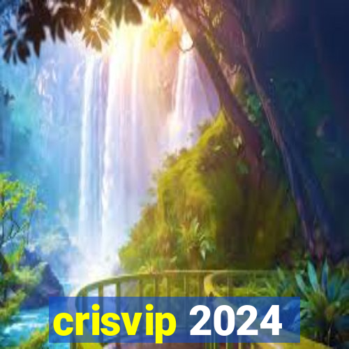 crisvip 2024