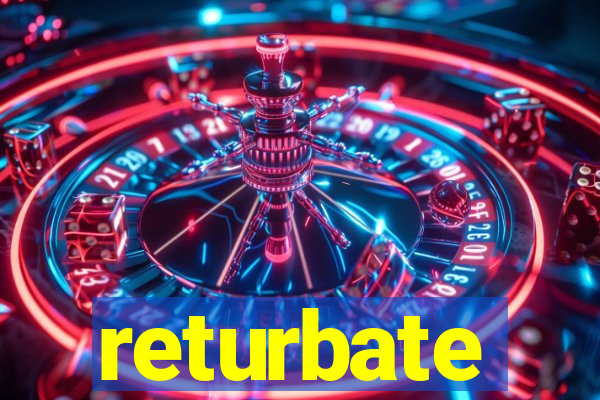 returbate