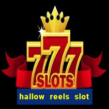 hallow reels slot free play