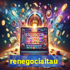 renegociaitau