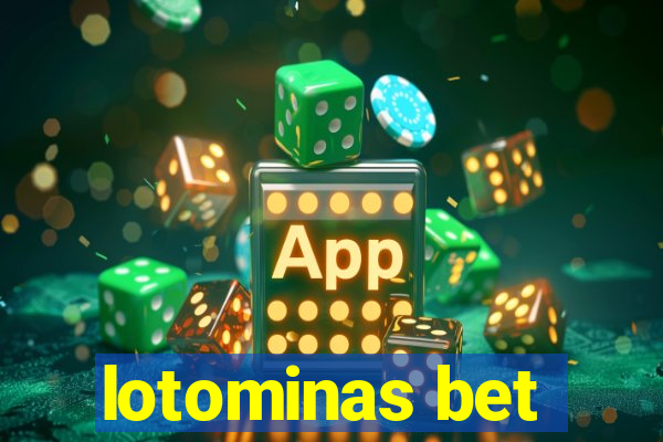 lotominas bet