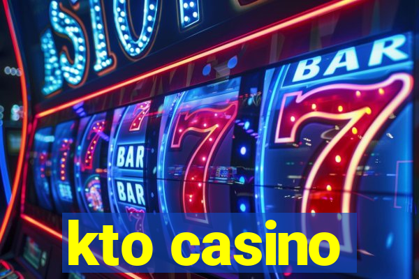 kto casino