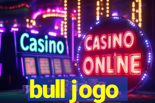 bull jogo