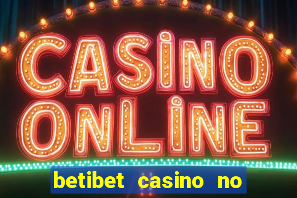 betibet casino no deposit bonus