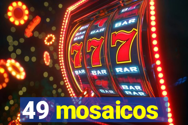 49 mosaicos