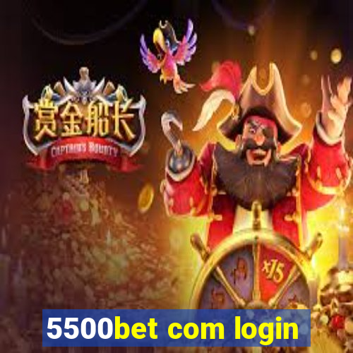 5500bet com login