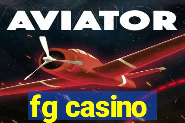 fg casino