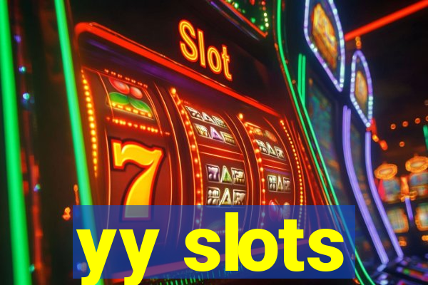 yy slots