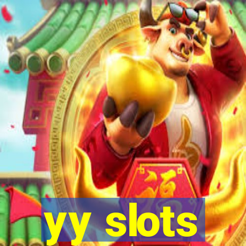 yy slots