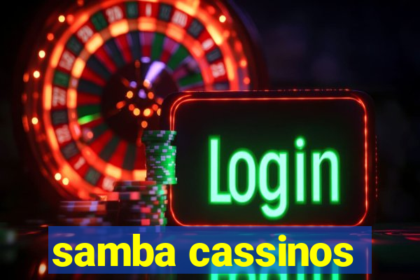 samba cassinos